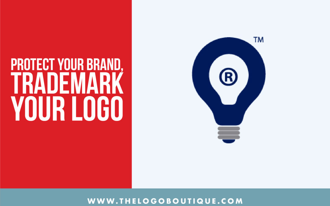 Protect your brand, trademark your logo