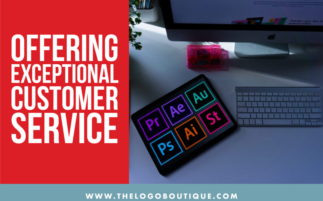 Offering Exceptional Customer Service