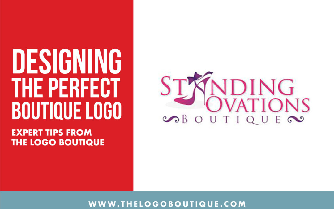 Designing the Perfect Boutique Logo: Expert Tips from The Logo Boutique