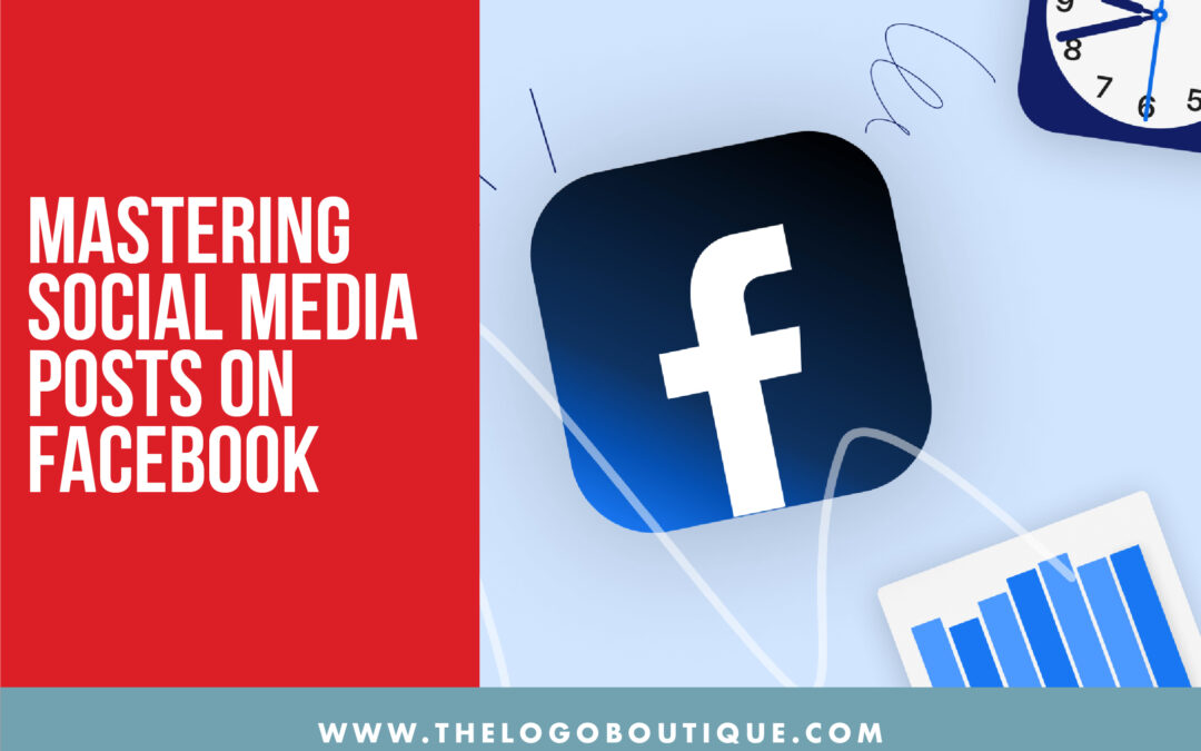 Mastering Social Media Posts on Facebook: Sizes, Formats, and Strategies