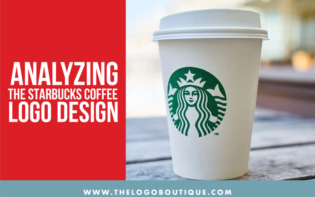 A Brew-tiful Blend: Analyzing the Starbucks Coffee Logo Design